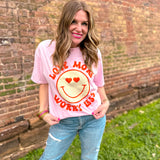 Worry Less, Love More Tee